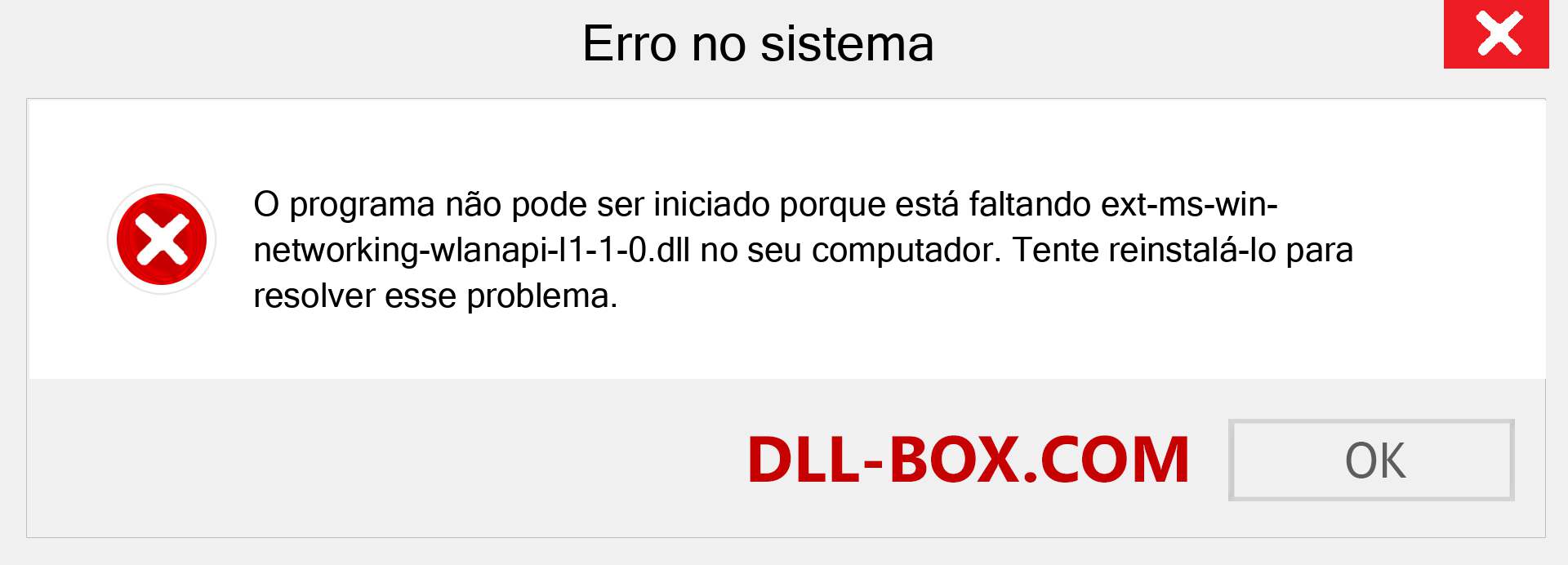 Arquivo ext-ms-win-networking-wlanapi-l1-1-0.dll ausente ?. Download para Windows 7, 8, 10 - Correção de erro ausente ext-ms-win-networking-wlanapi-l1-1-0 dll no Windows, fotos, imagens